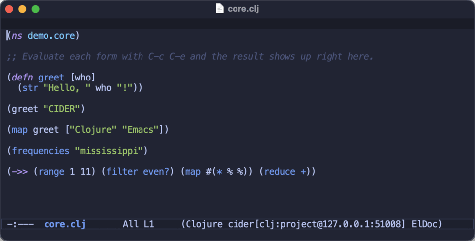 Evaluating Clojure forms one by one, each result appearing inline next to its form